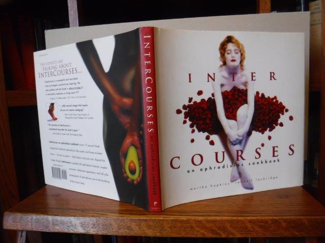 InterCourses An Aphrodisiac Cookbook