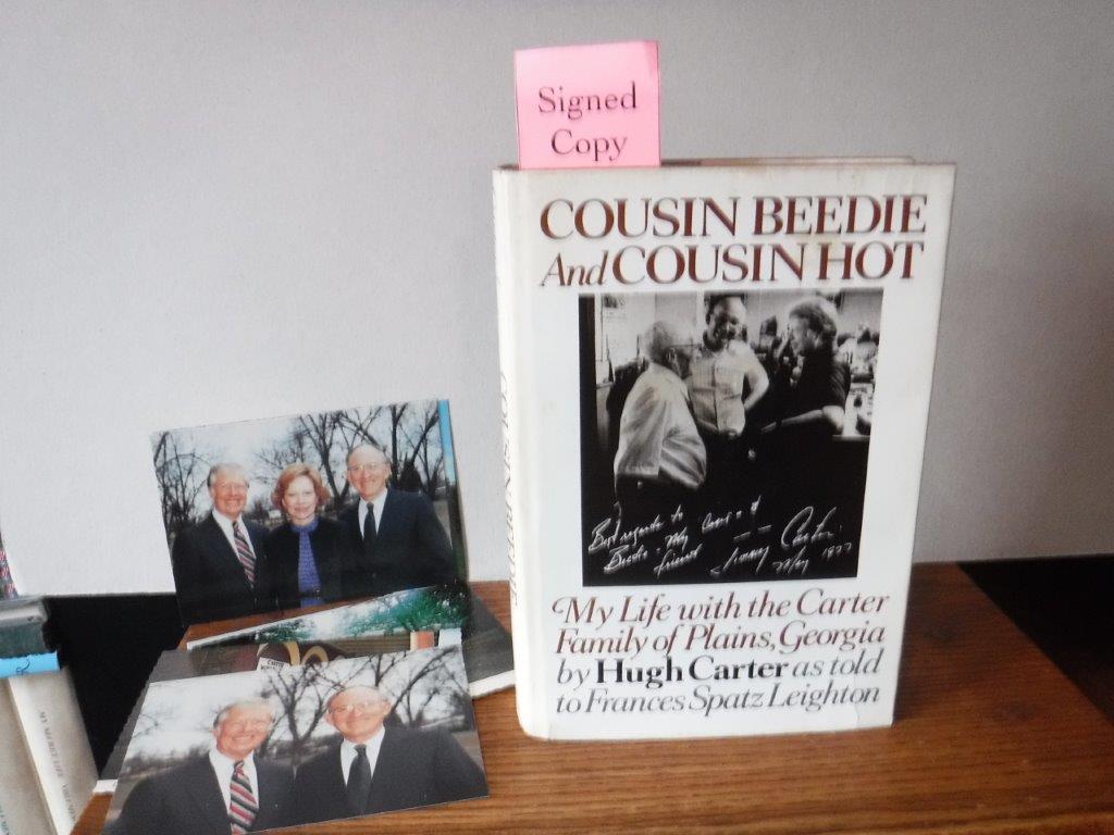 Cousin Beedie and Cousin Hot: My life with the Carter family of Plains,  Georgia