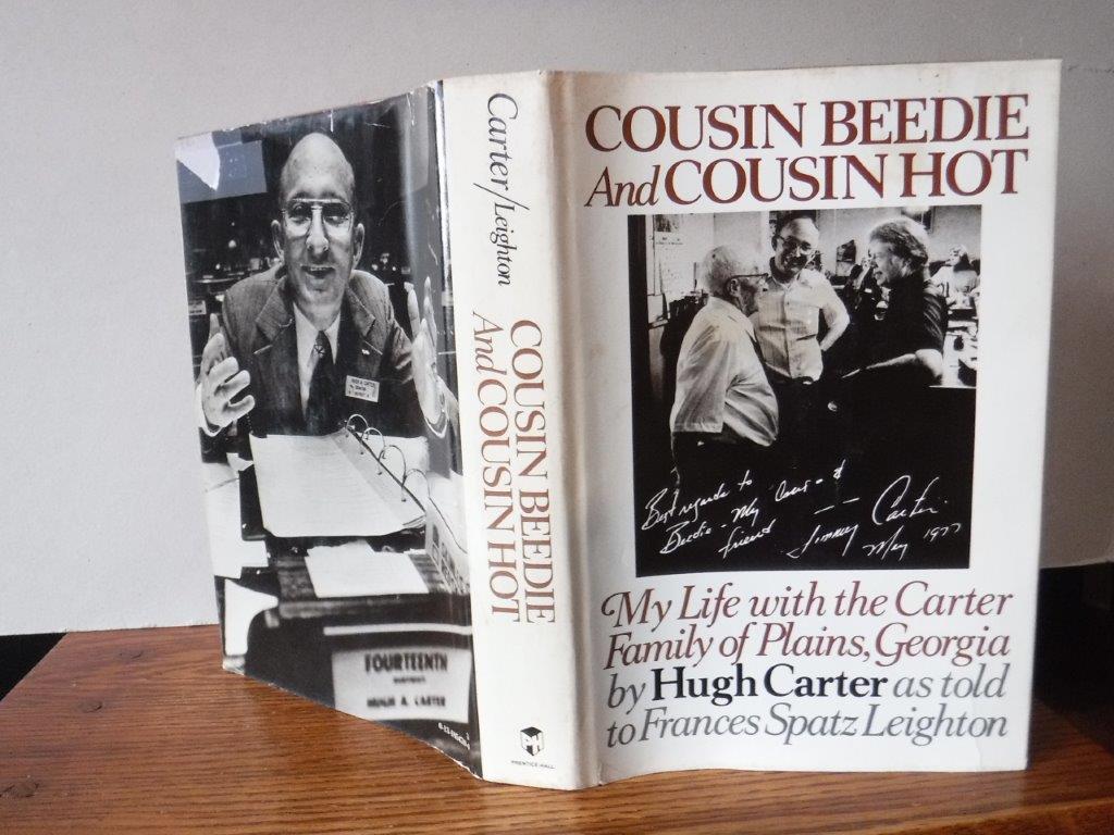 Cousin Beedie and Cousin Hot: My life with the Carter family of Plains,  Georgia