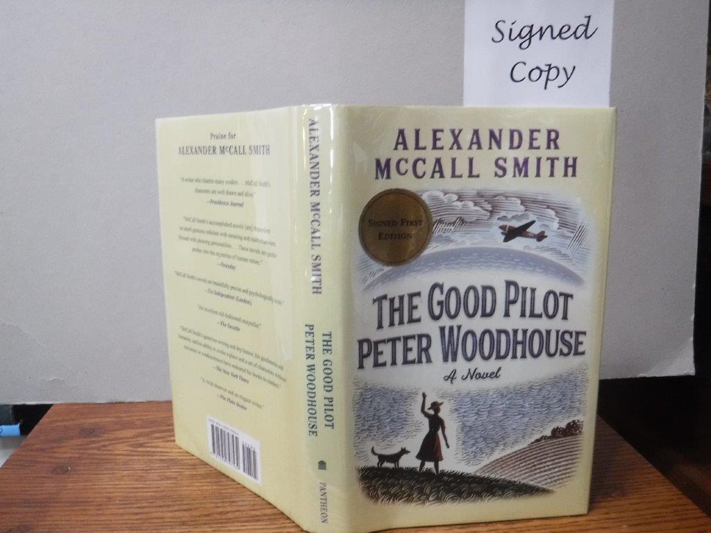 The Good Pilot Peter Woodhouse A Novel