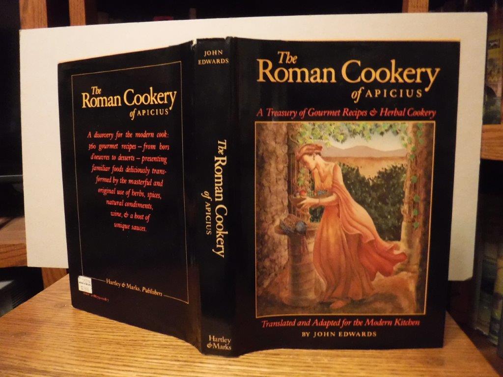 the-roman-cookery-of-apicius-a-treasury-of-gourmet-recipes-herbal